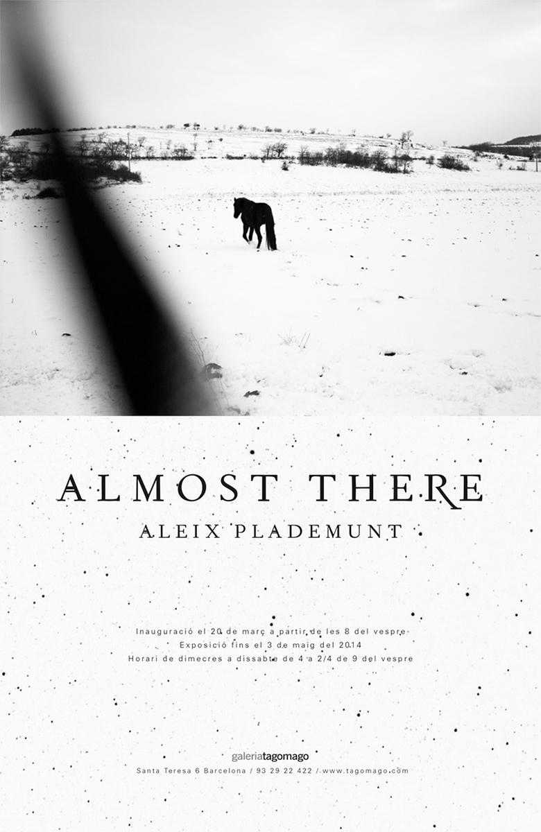 Aleix Plademunt / ALMOST THERE-